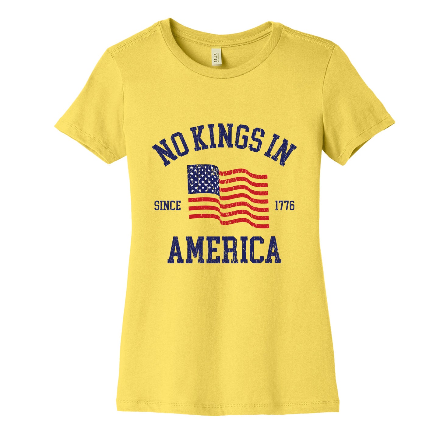 No Kings In America Since 1776 Womens Cotton Tee