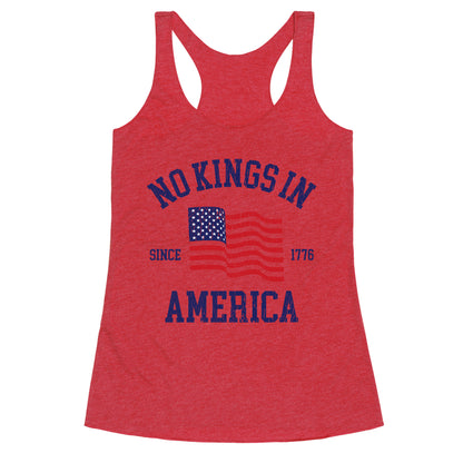 No Kings In America Since 1776 Racerback Tank