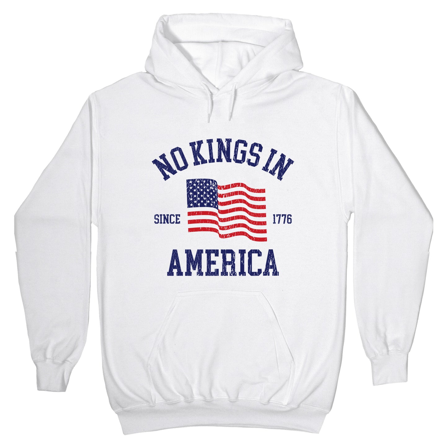 No Kings In America Since 1776 Hoodie