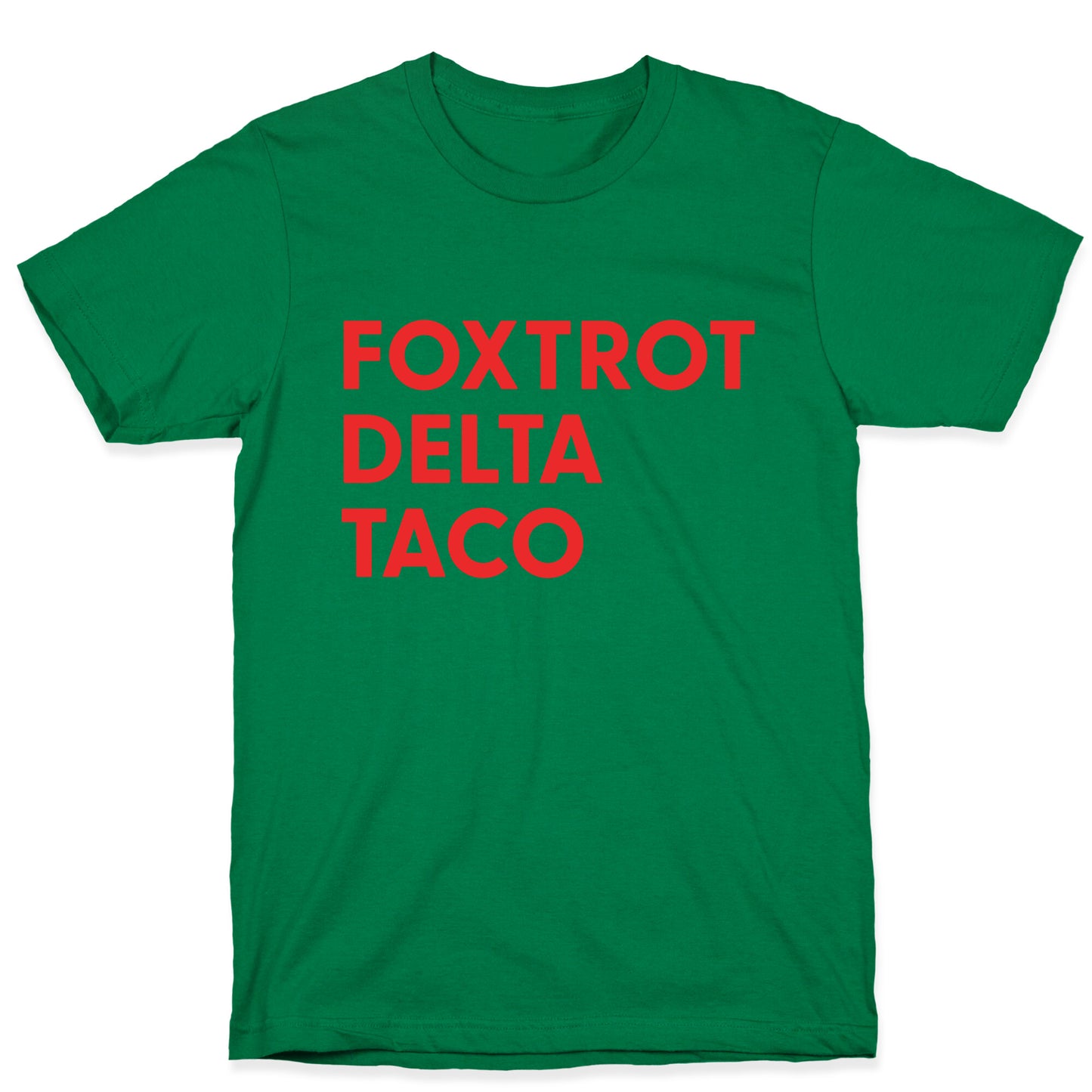 Foxtrot Delta Taco Trump T-Shirt