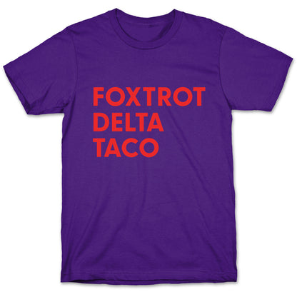 Foxtrot Delta Taco Trump T-Shirt