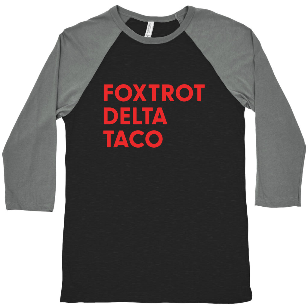 Foxtrot Delta Taco Trump Baseball Tee