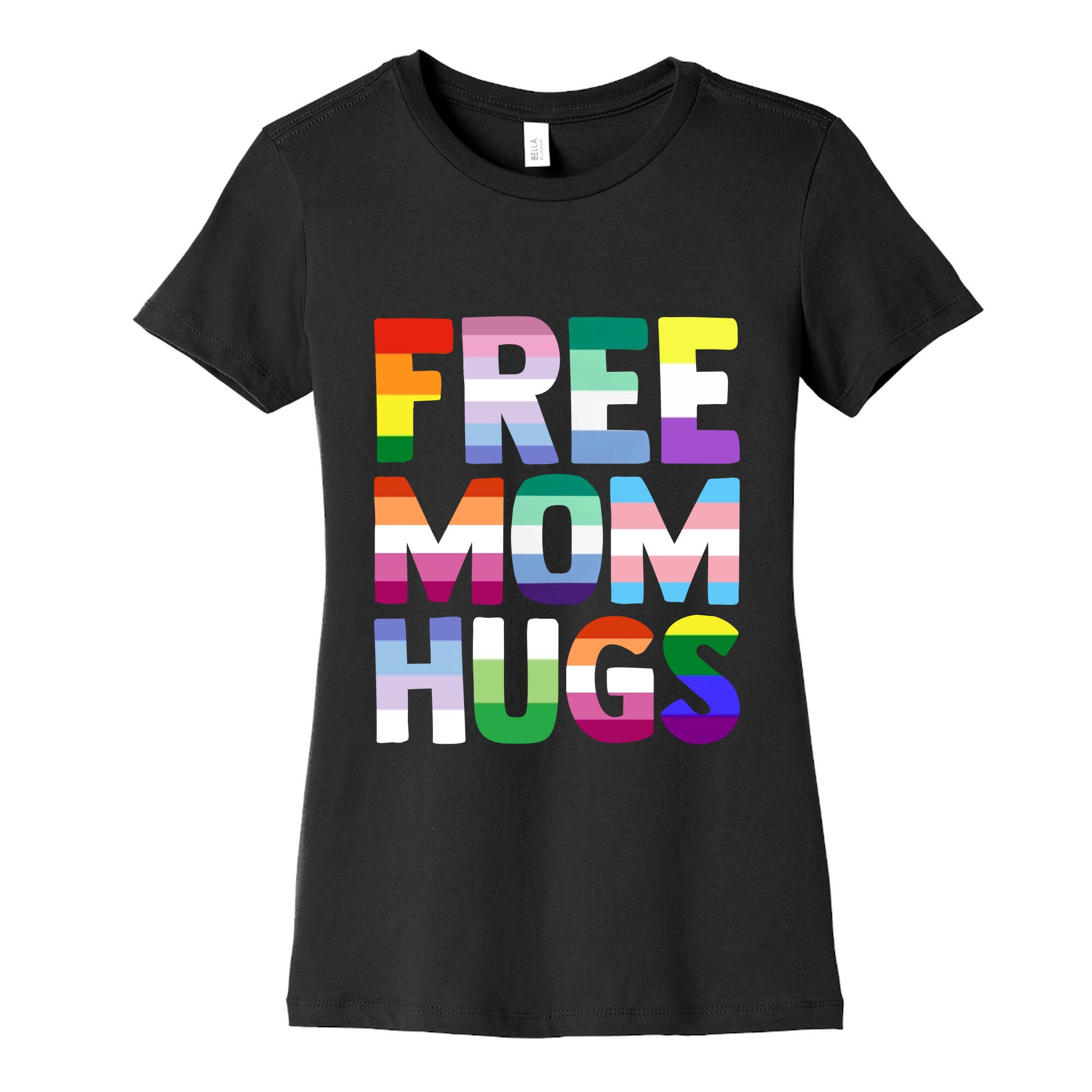 Free Mom Hugs Rainbow Womens Cotton Tee