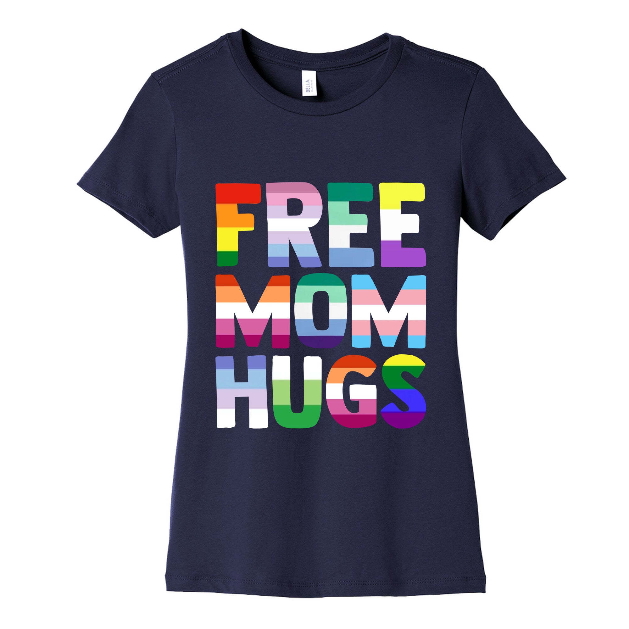 Free Mom Hugs Rainbow Womens Cotton Tee