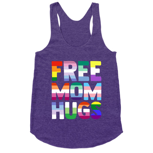 Free Mom Hugs Rainbow Racerback Tank
