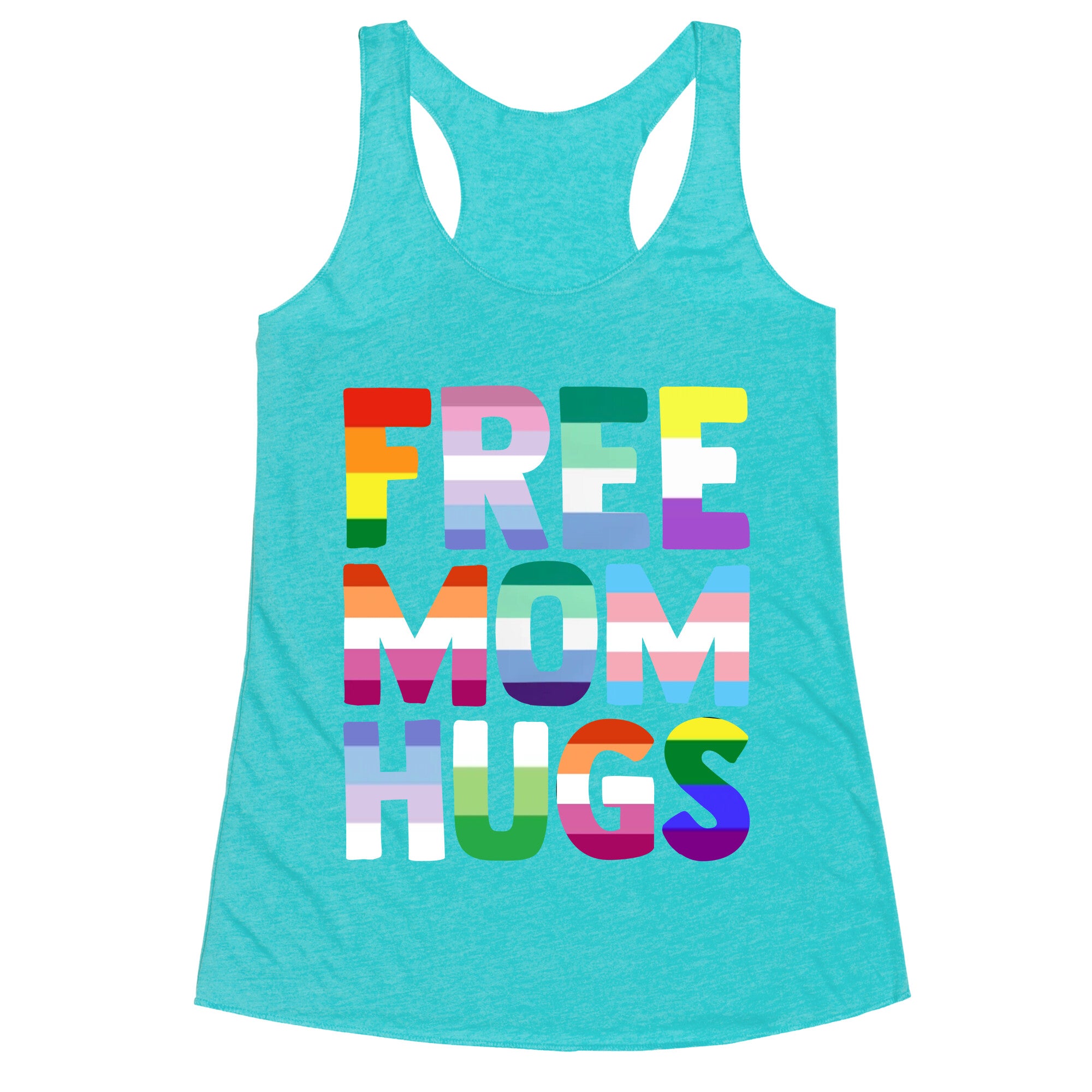 Free Mom Hugs Rainbow Racerback Tank