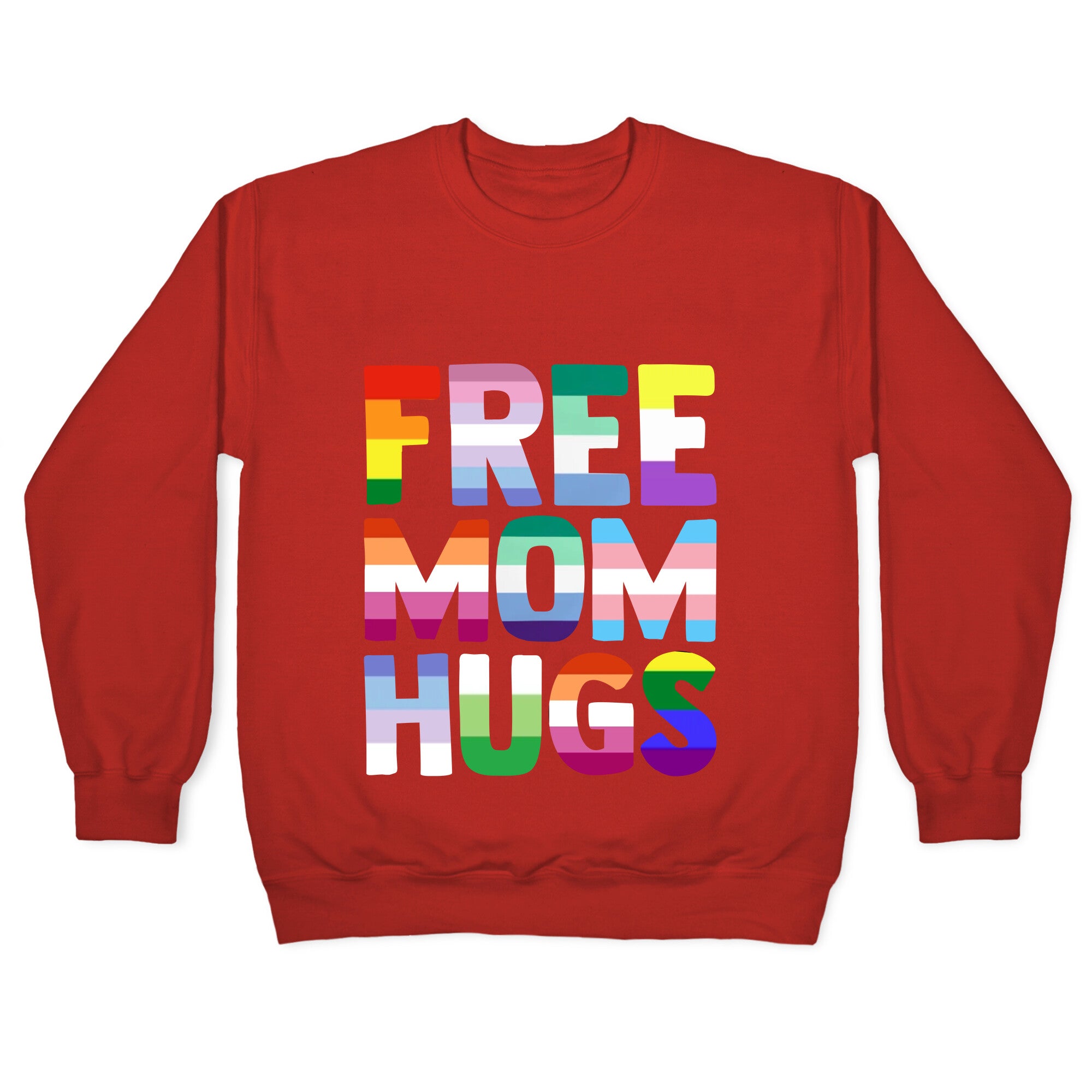 Free Mom Hugs Rainbow Crewneck Sweatshirt