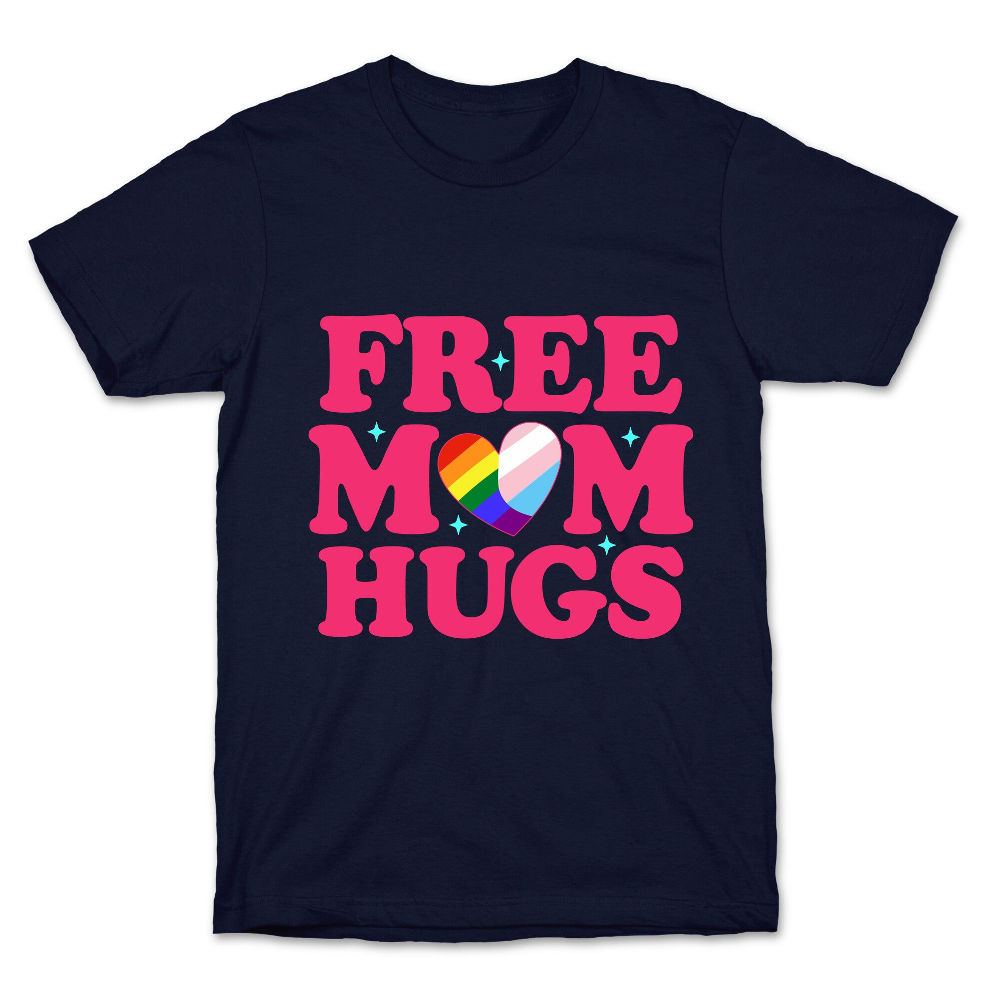 Free Mom Hugs Pride T-Shirt