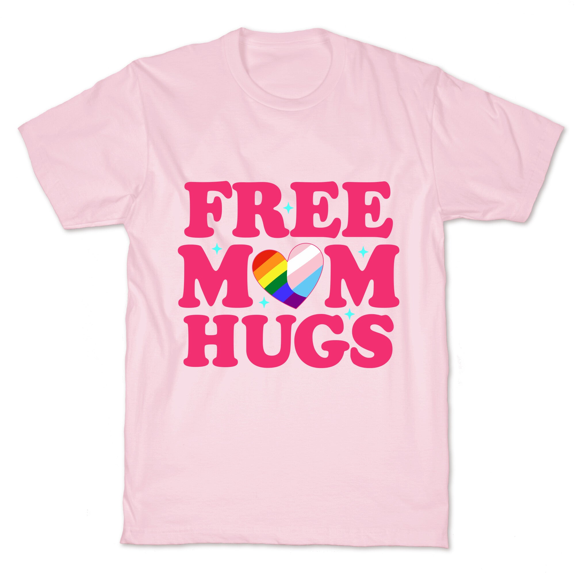 Free Mom Hugs Pride T-Shirt
