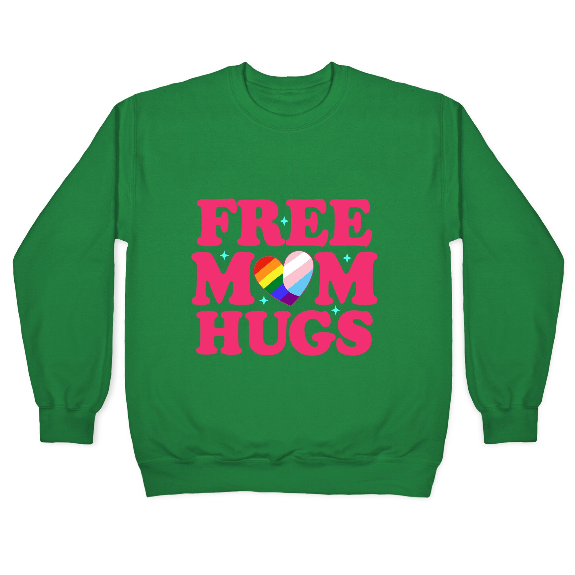 Free Mom Hugs Pride Crewneck Sweatshirt