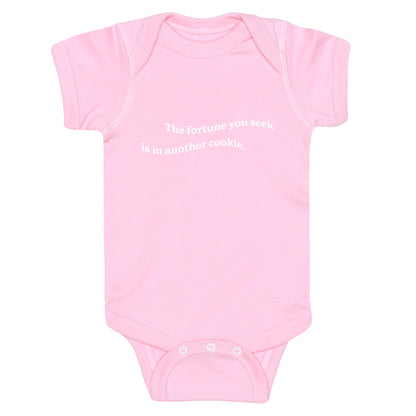 The Fortune You Seek is in Another Cookie Baby One-Piece
