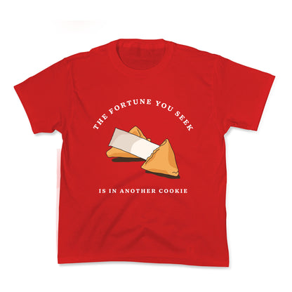 The Fortune You Seek Cookie Kids Tee