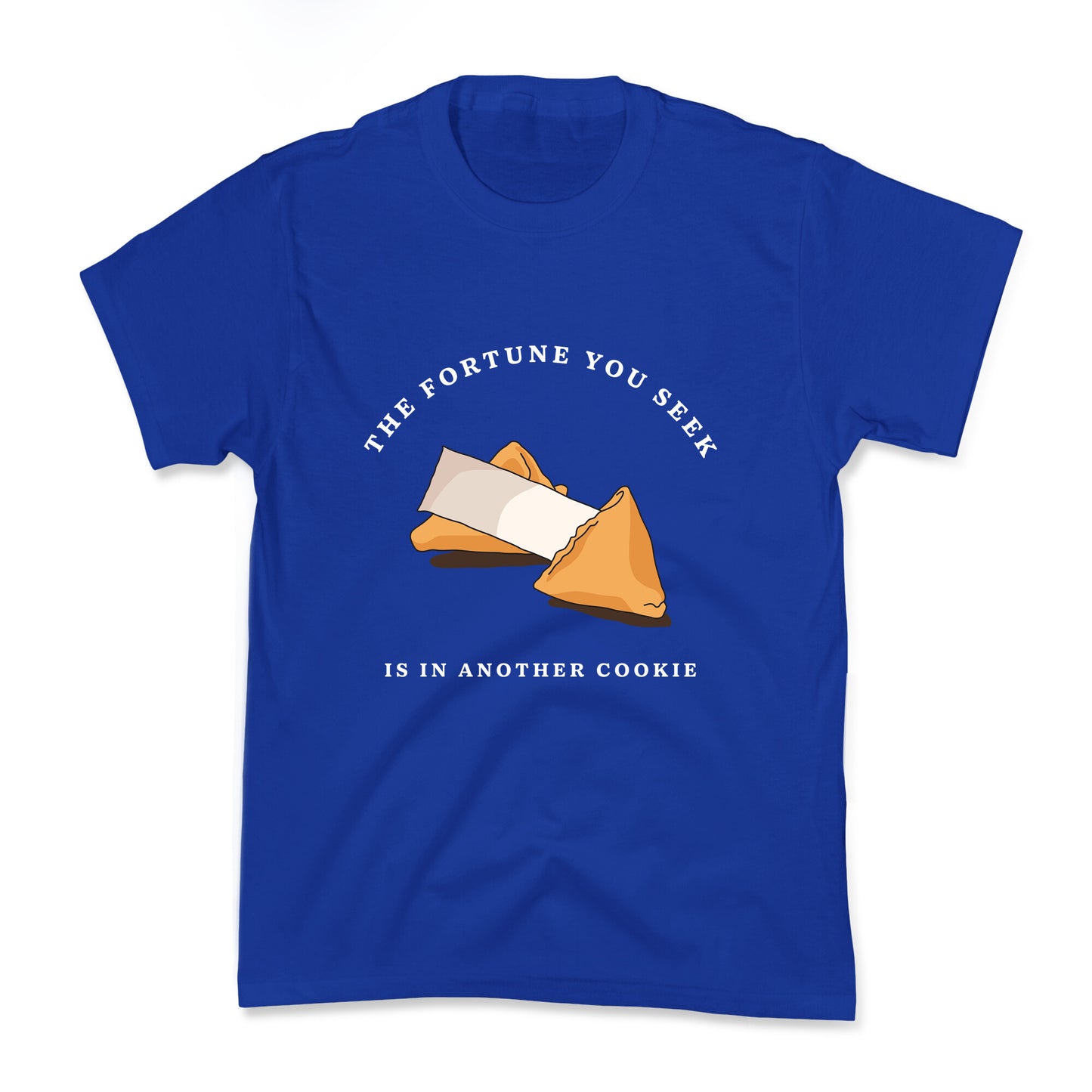 The Fortune You Seek Cookie Kids Tee