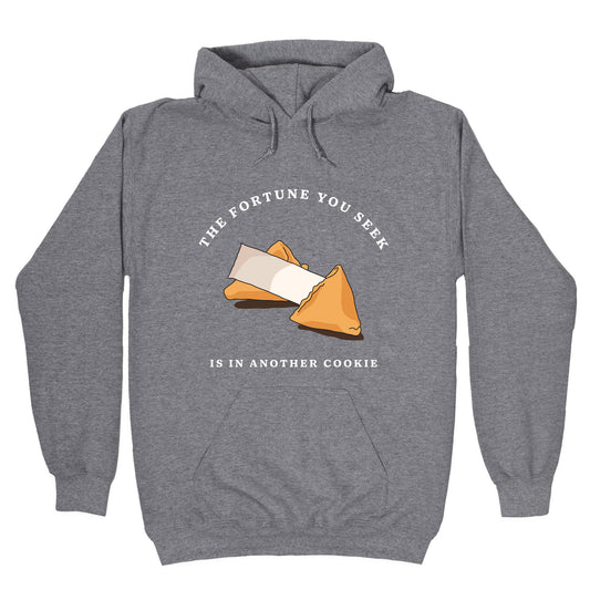 The Fortune You Seek Cookie Hoodie