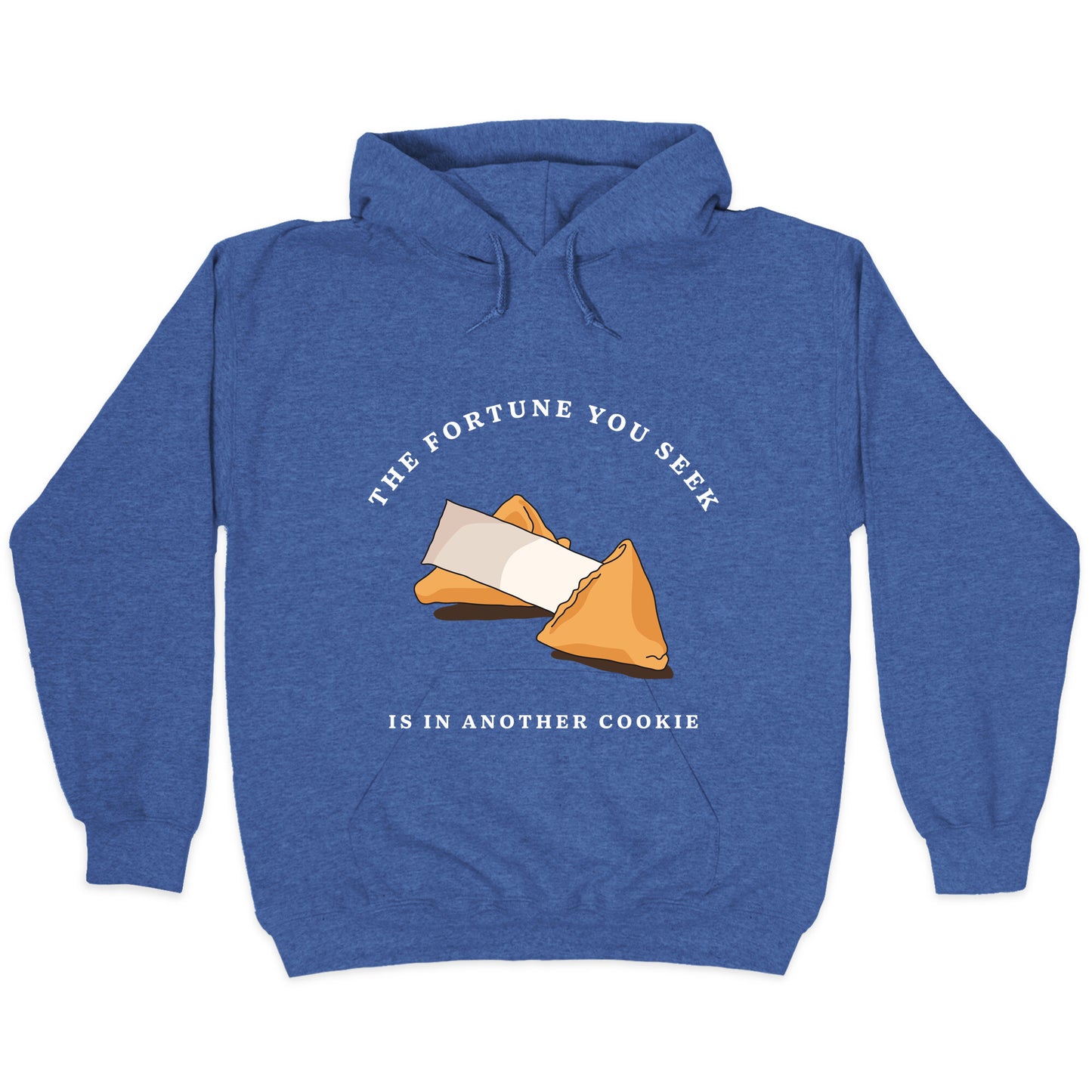 The Fortune You Seek Cookie Hoodie
