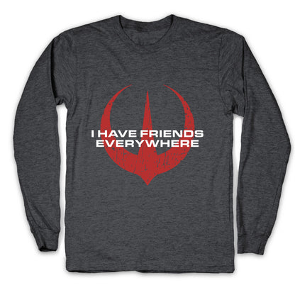 I Have Friends Everywhere Red Longsleeve Tee