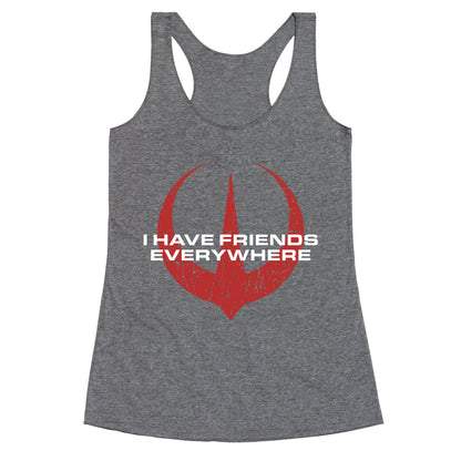 I Have Friends Everywhere Red Racerback Tank