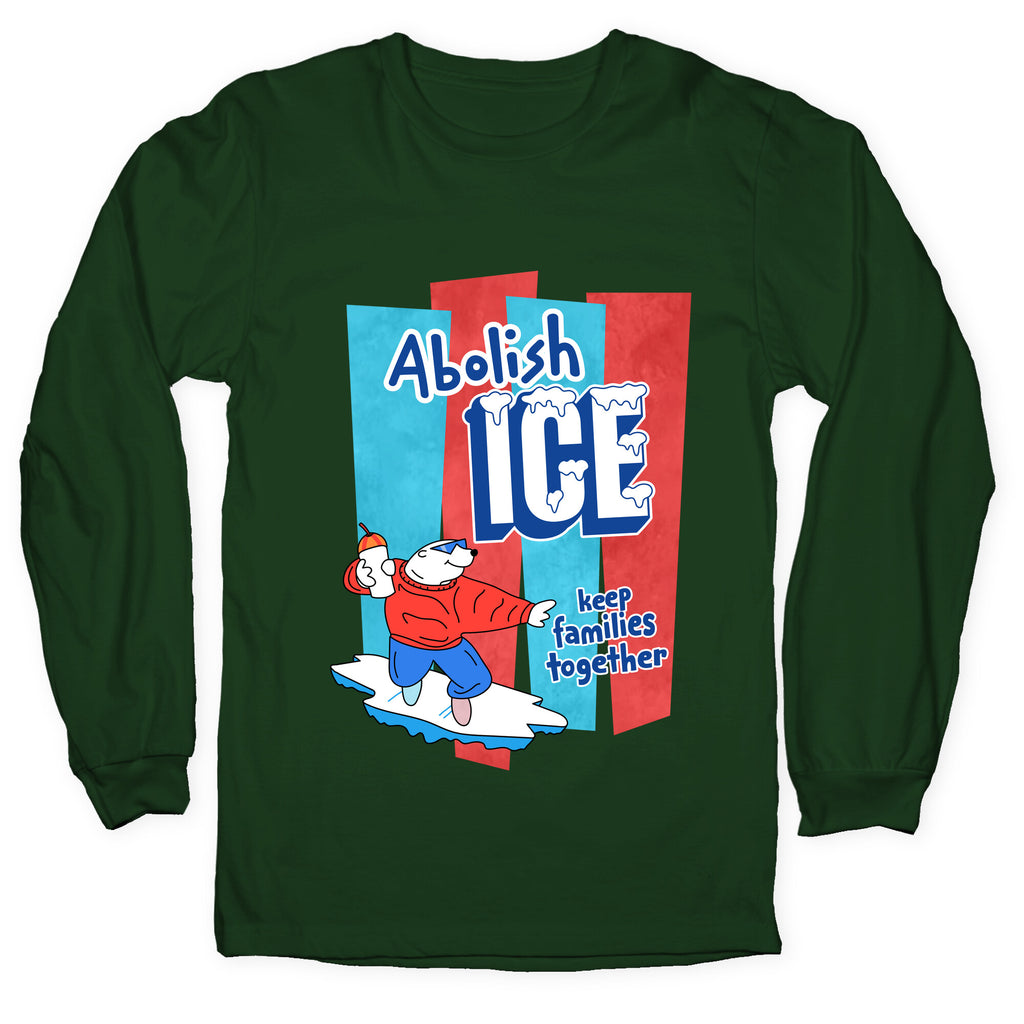 Abolish Ice Longsleeve Tee