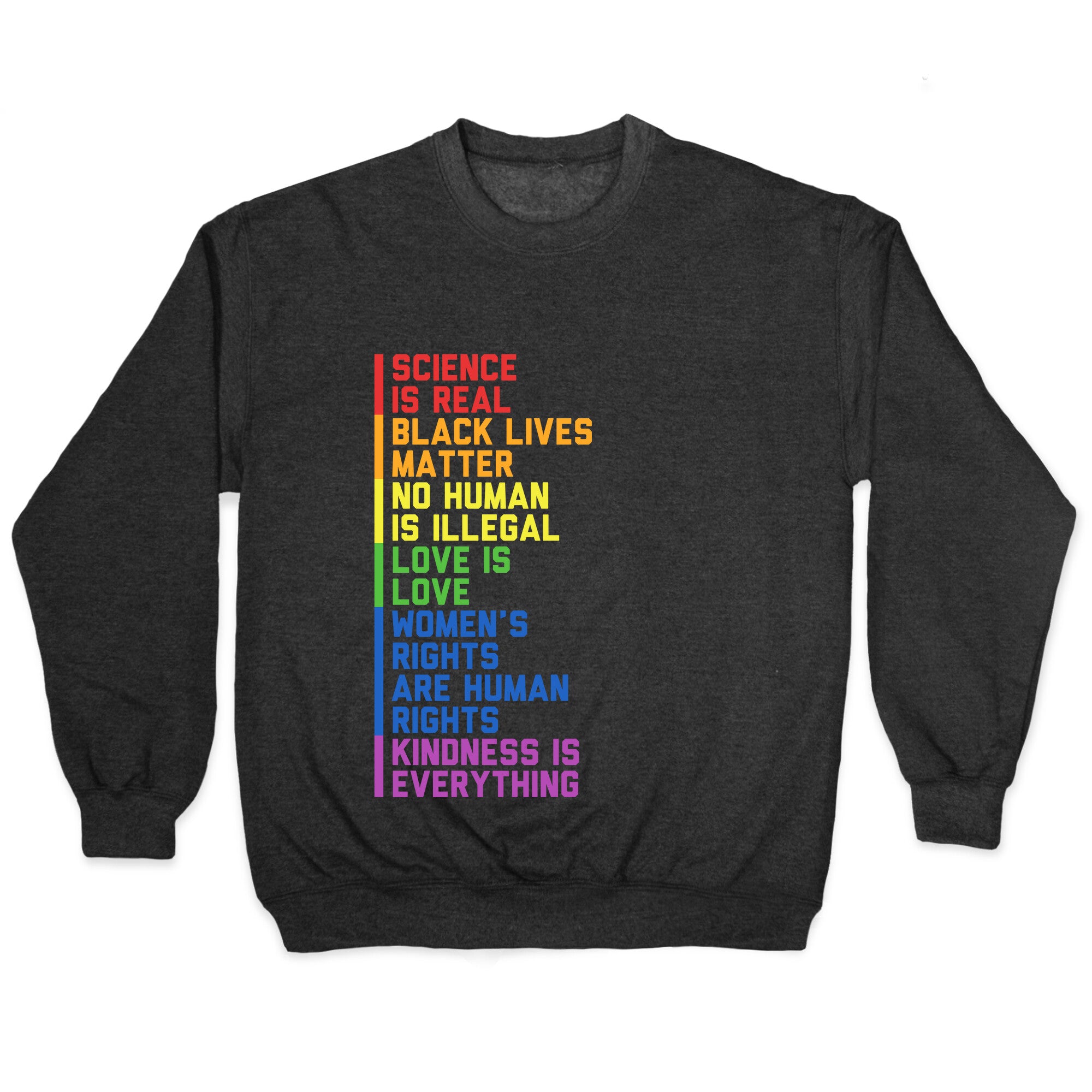No Human Is Illegal Statement Crewneck Sweatshirt