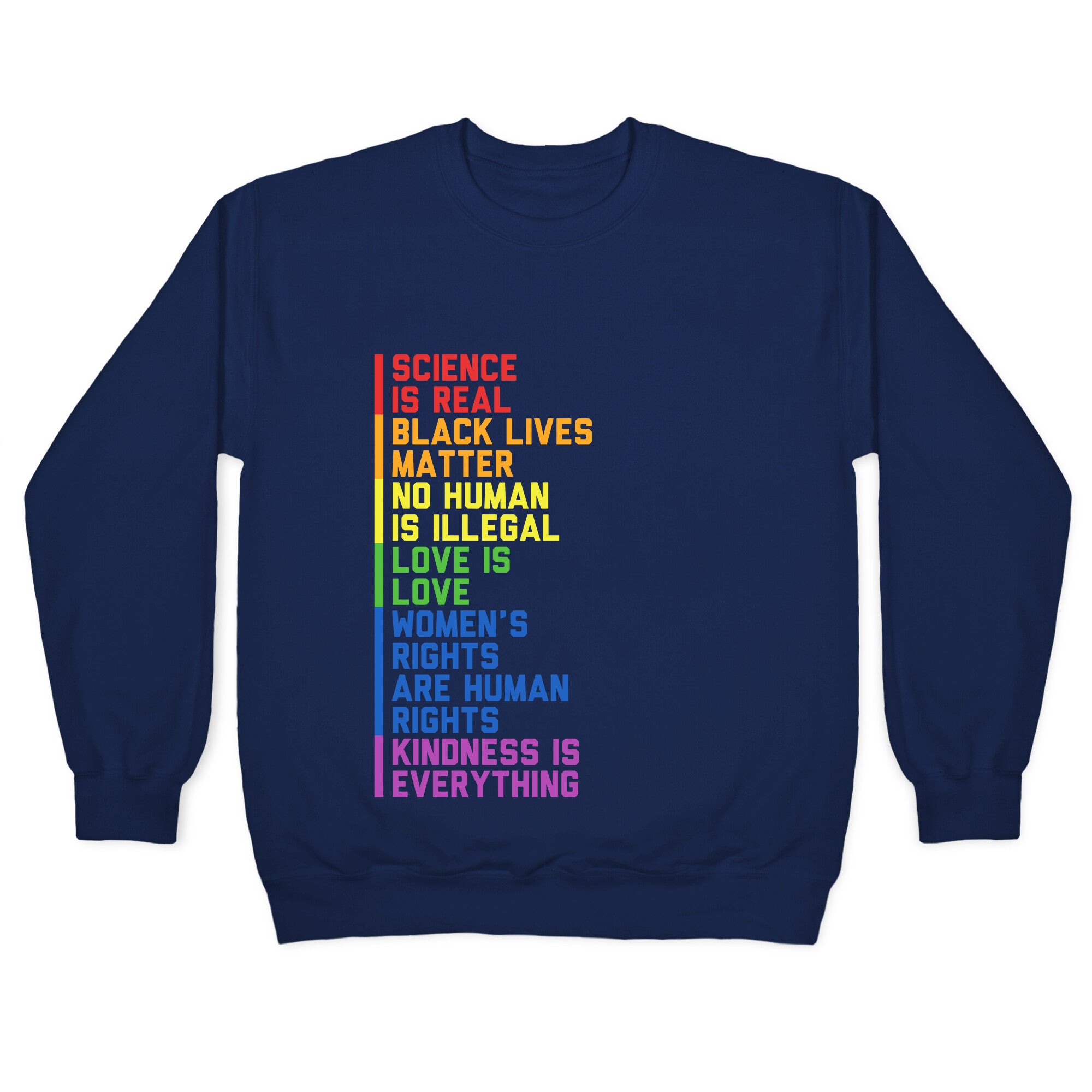 No Human Is Illegal Statement Crewneck Sweatshirt