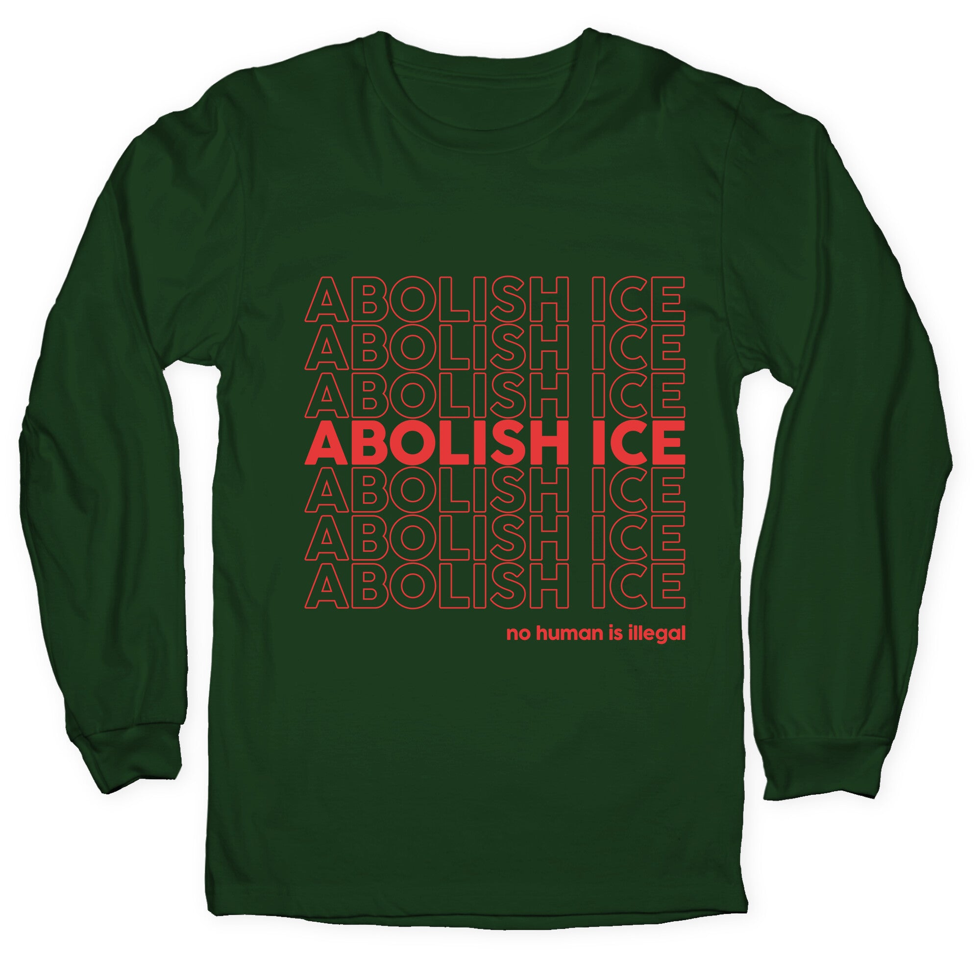 Abolish Ice Red Longsleeve Tee
