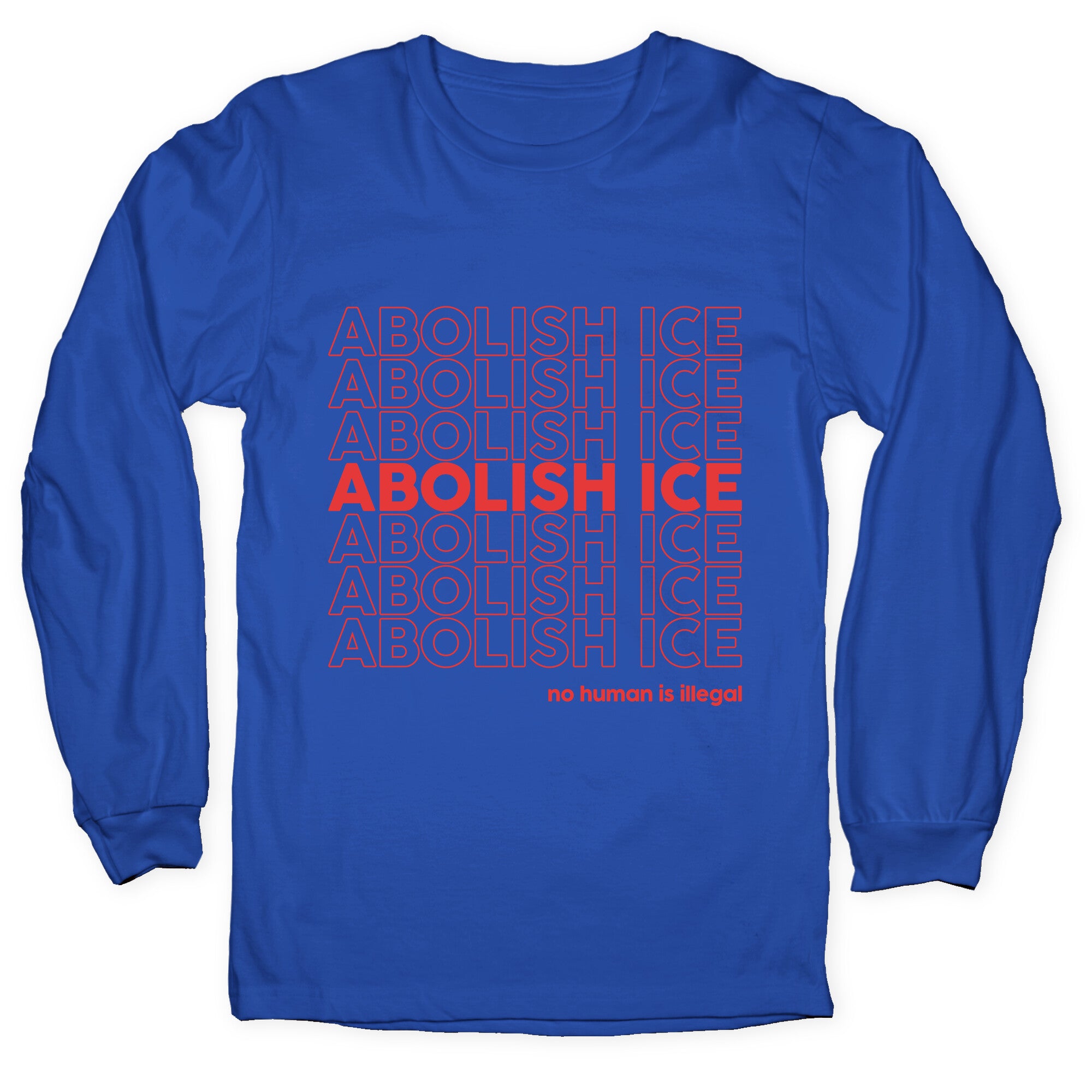 Abolish Ice Red Longsleeve Tee