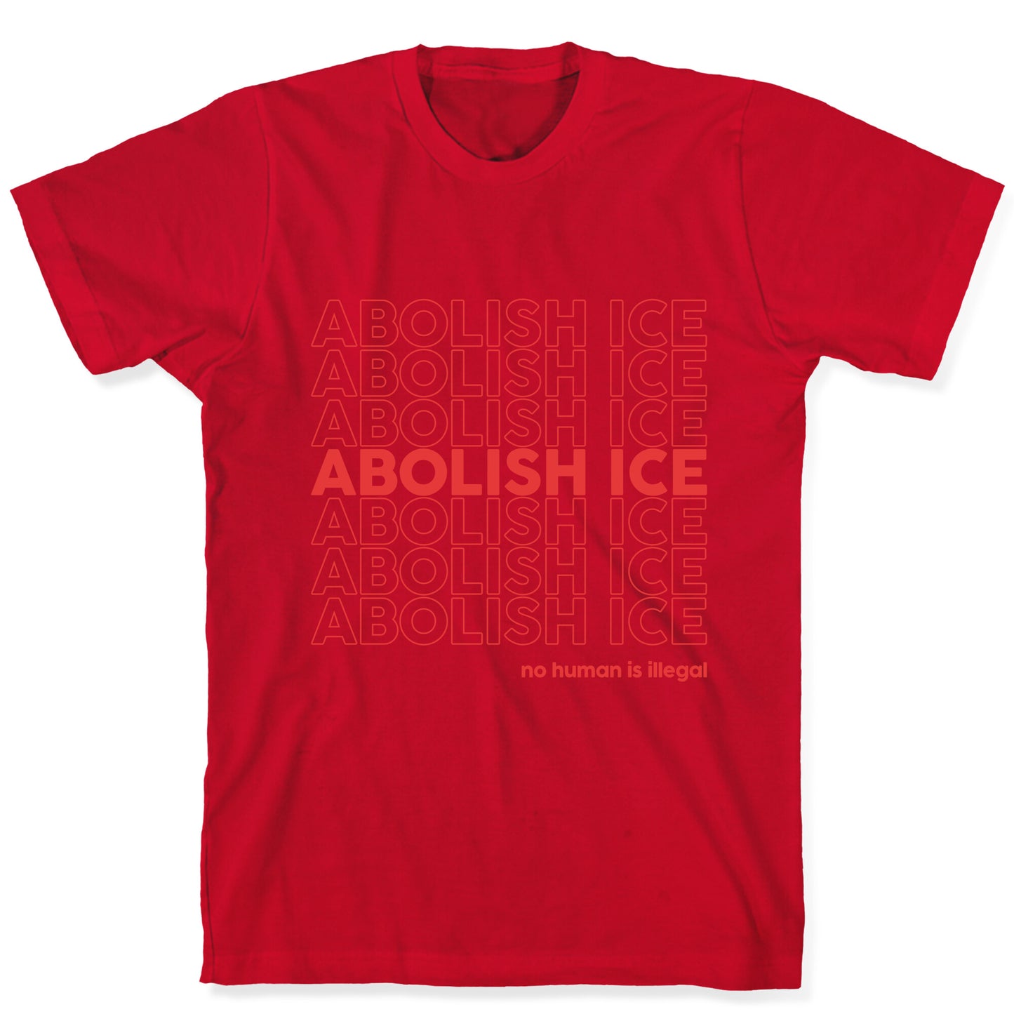 Abolish Ice Red T-Shirt