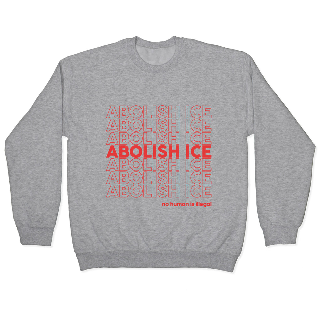 Abolish Ice Red Crewneck Sweatshirt