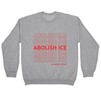 Abolish Ice Red Crewneck Sweatshirt