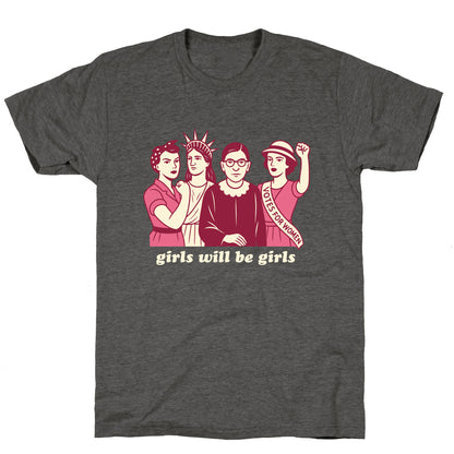 Girls Will Be Girls Fourth of July Unisex Triblend Tee