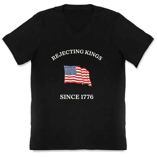 Rejecting Kings Since 1776 V-Neck