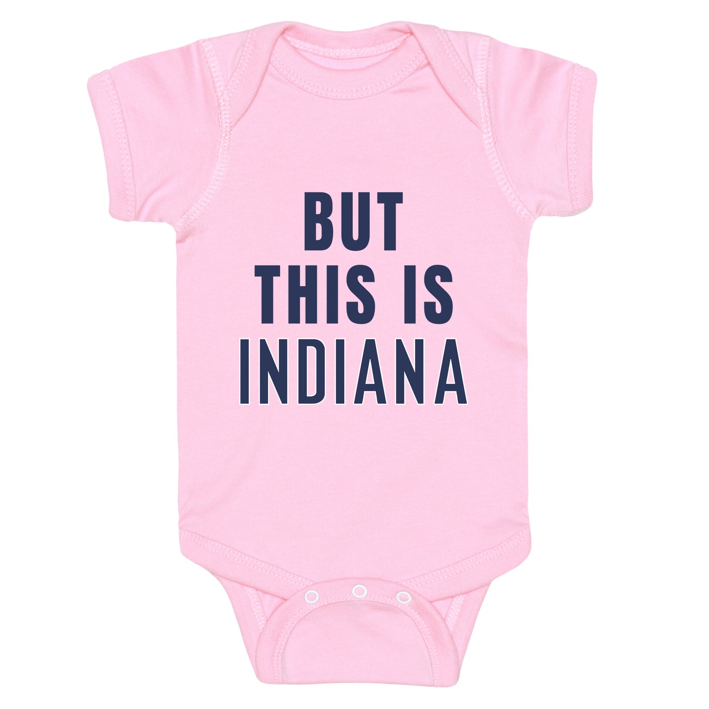 But This is Indiana Baby One-Piece