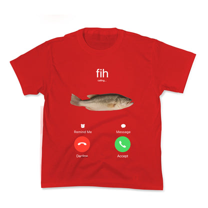 Fih Calling Me Kids Tee