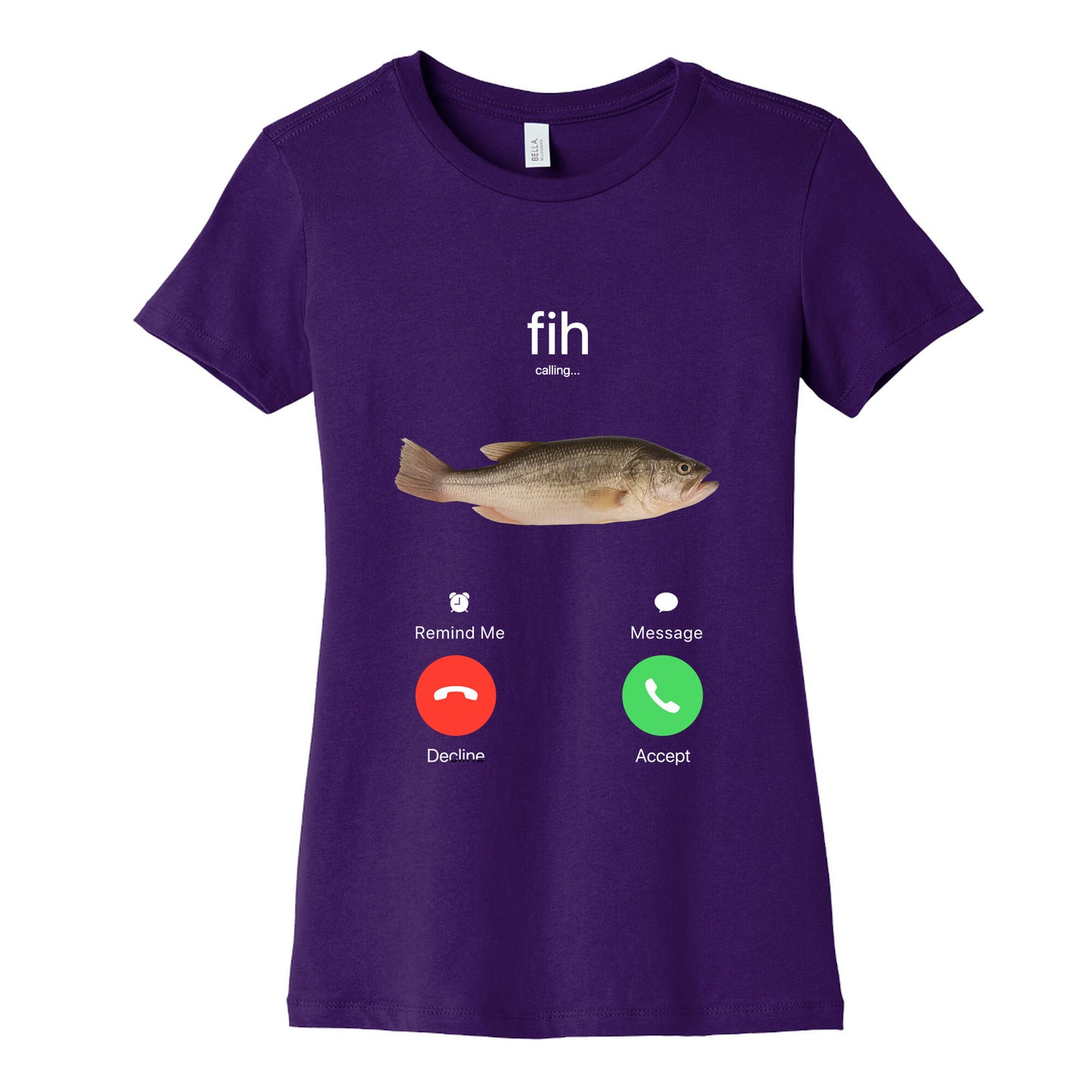 Fih Calling Me Womens Cotton Tee