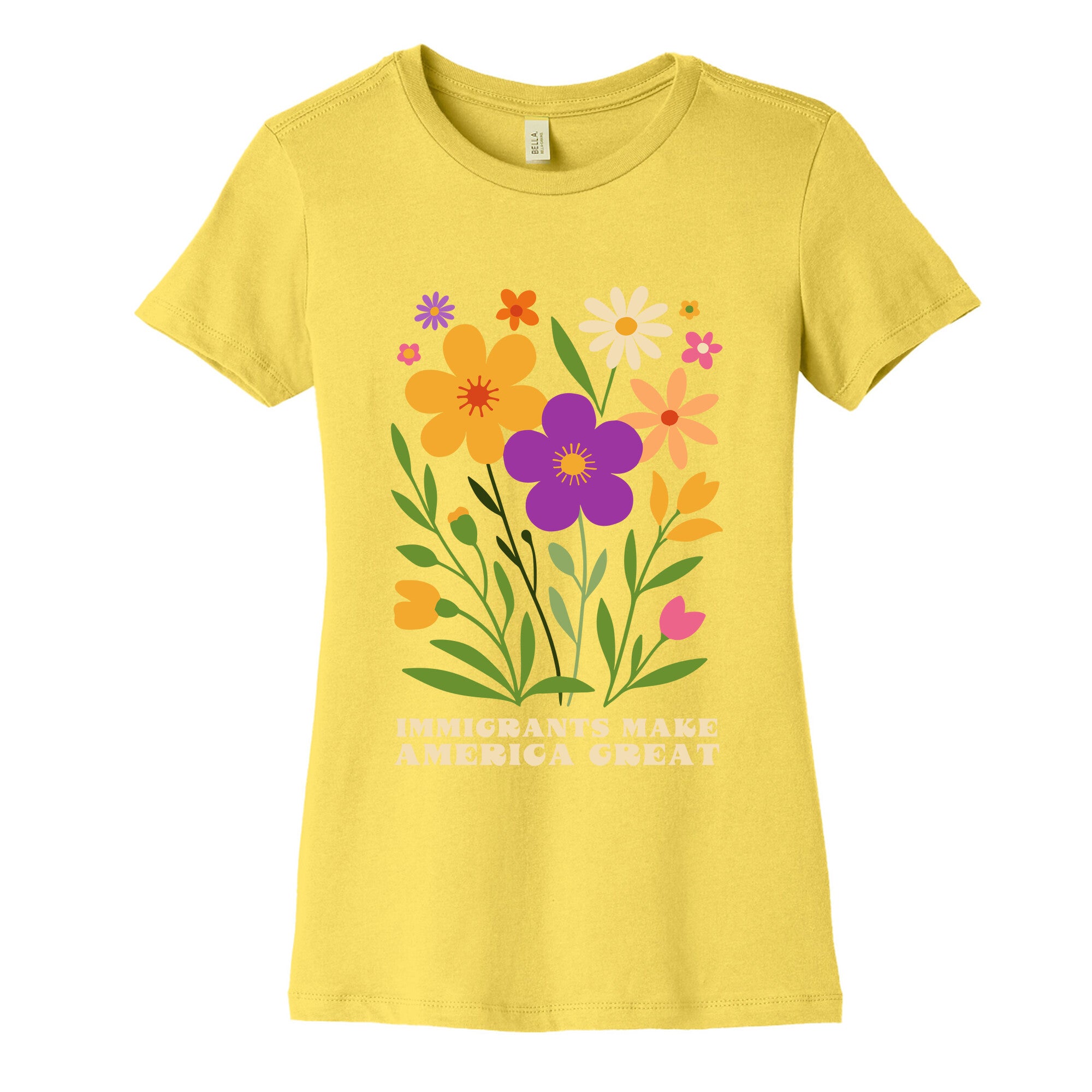 Immigrants Make America Great Floral Womens Cotton Tee