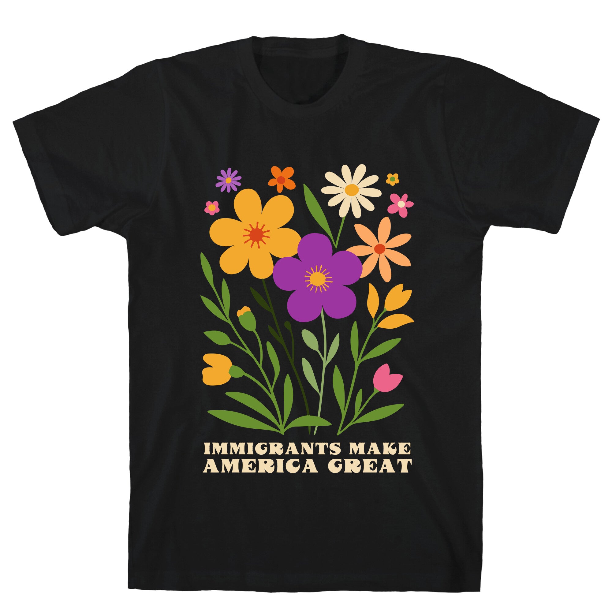 Immigrants Make America Great Floral T-Shirt