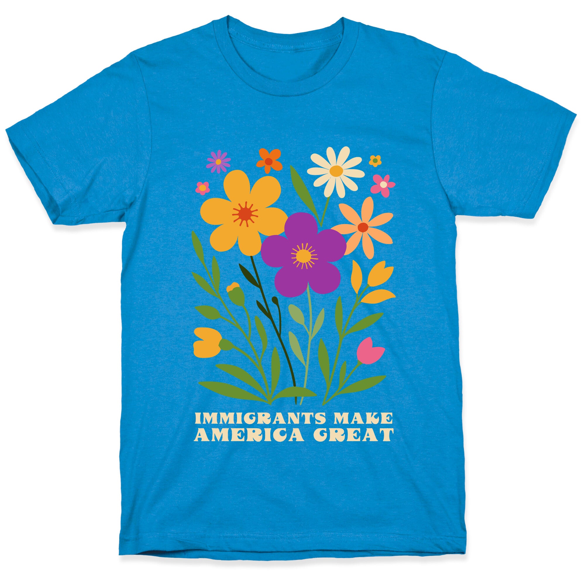 Immigrants Make America Great Floral T-Shirt