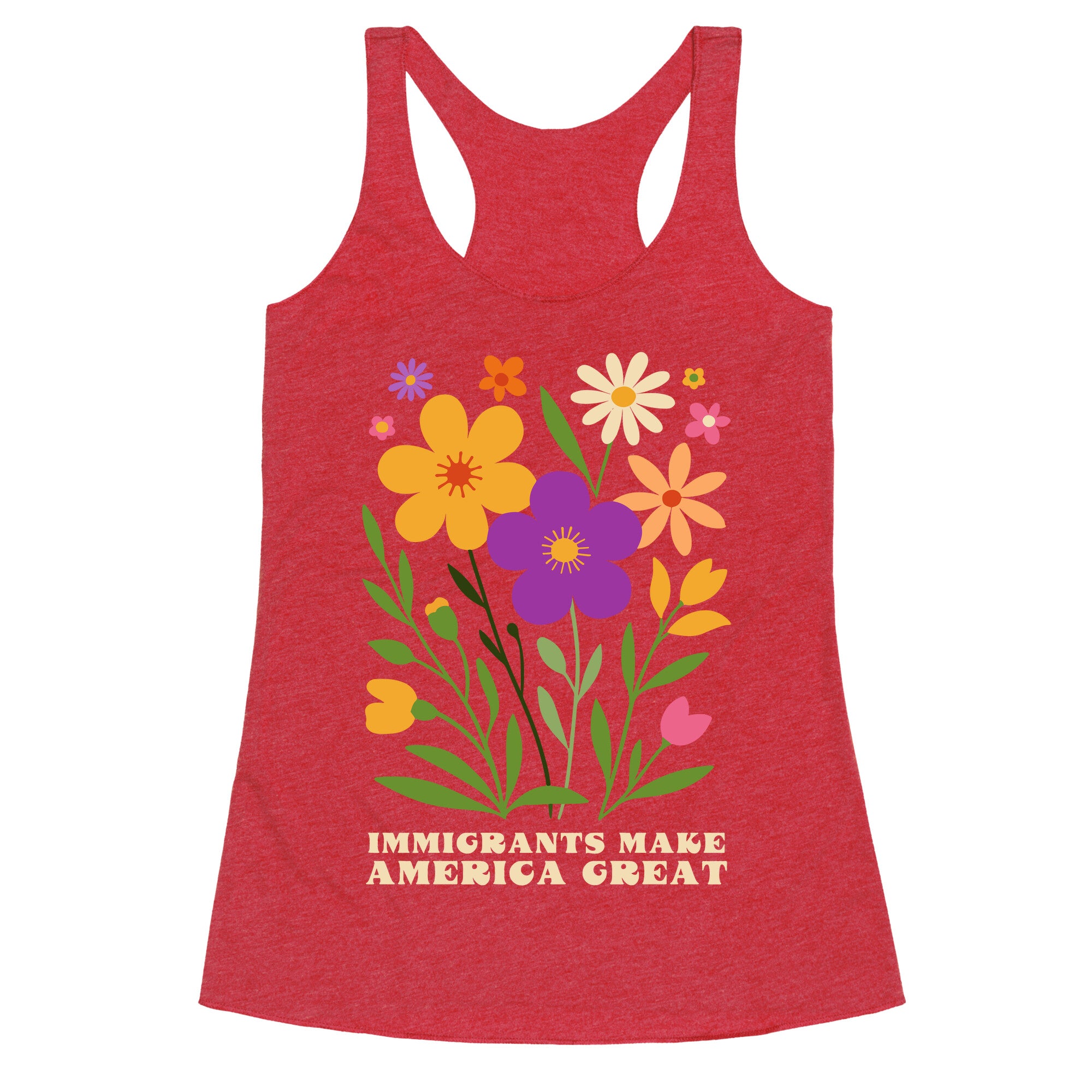 Immigrants Make America Great Floral Racerback Tank