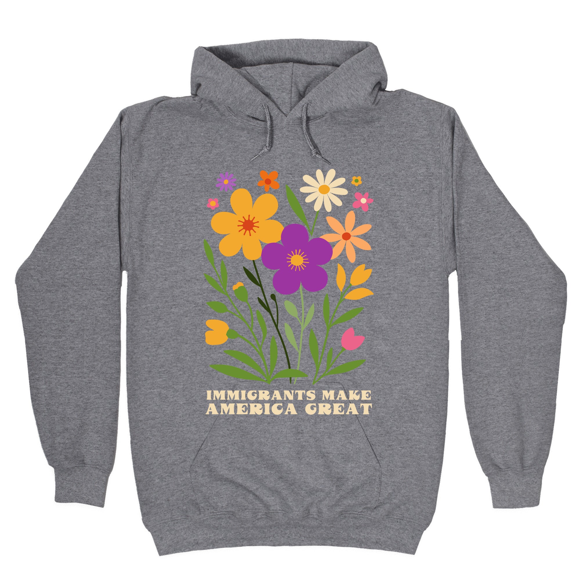 Immigrants Make America Great Floral Hoodie