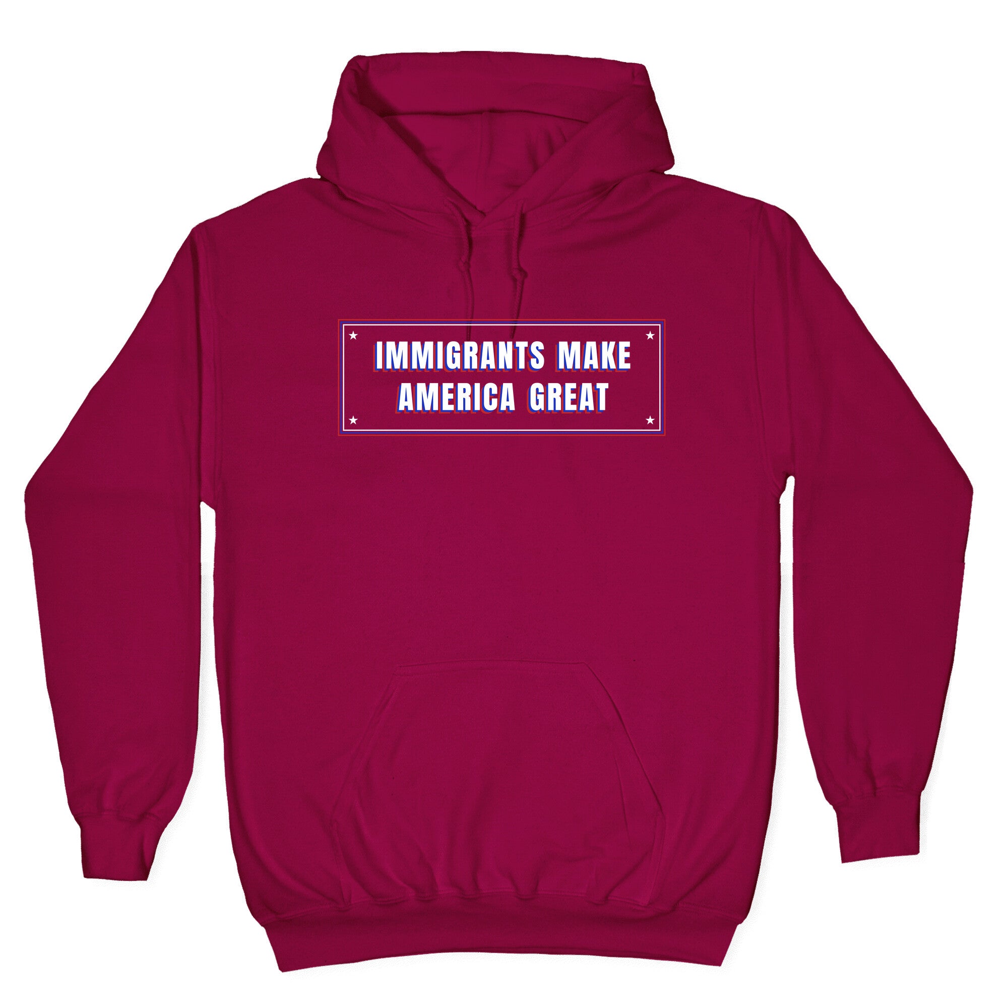 Immigrants Make America Great Anti Trump Hoodie
