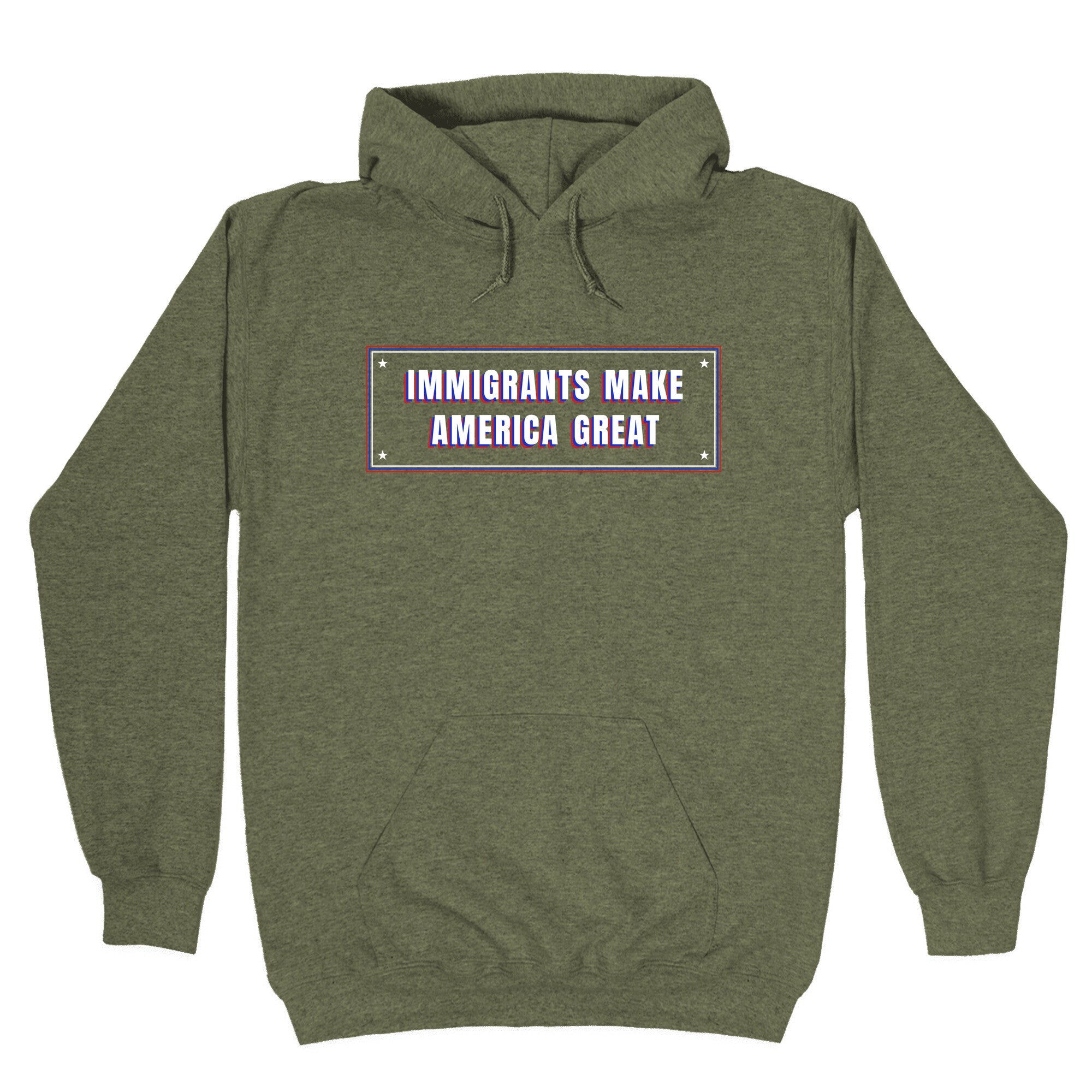 Immigrants Make America Great Anti Trump Hoodie