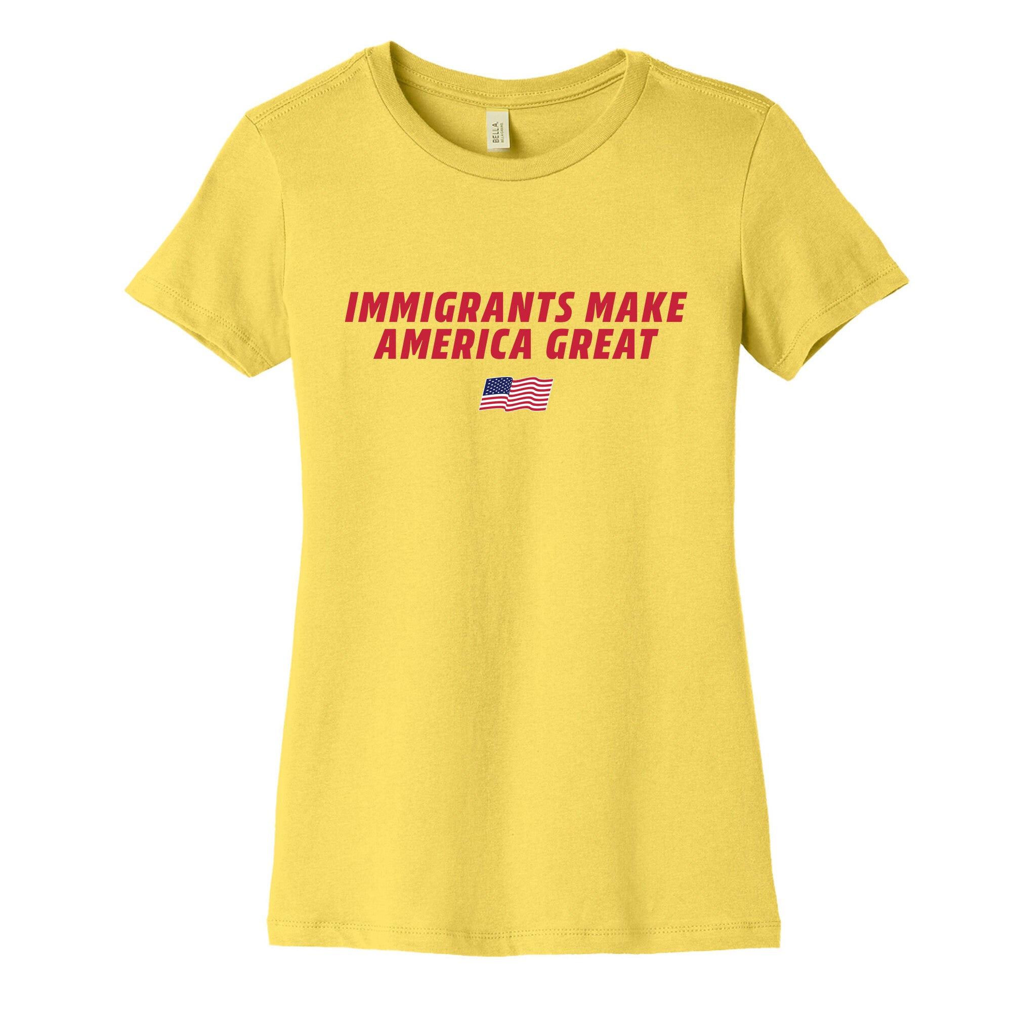 Immigrants Make America Great Flag Womens Cotton Tee