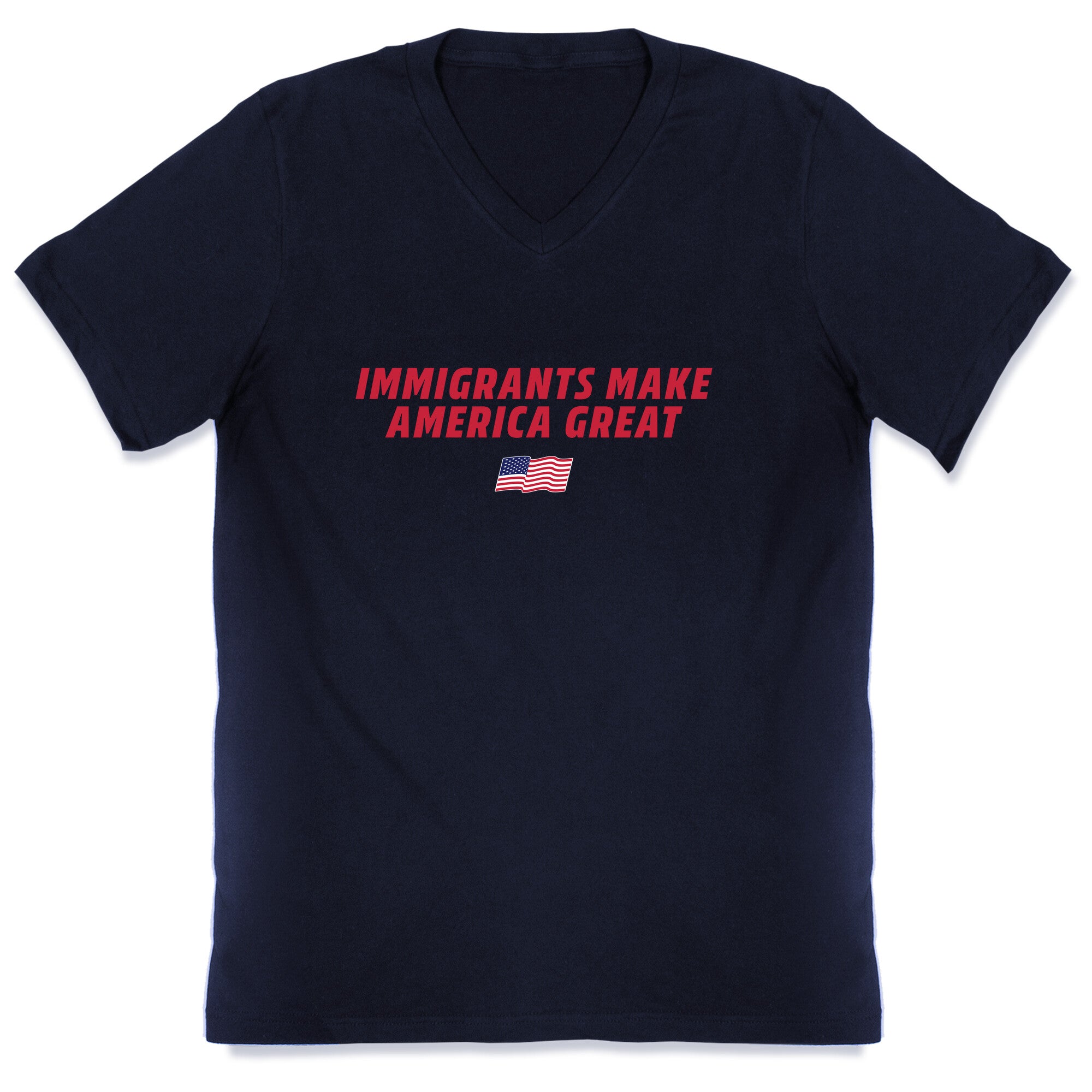 Immigrants Make America Great Flag V-Neck