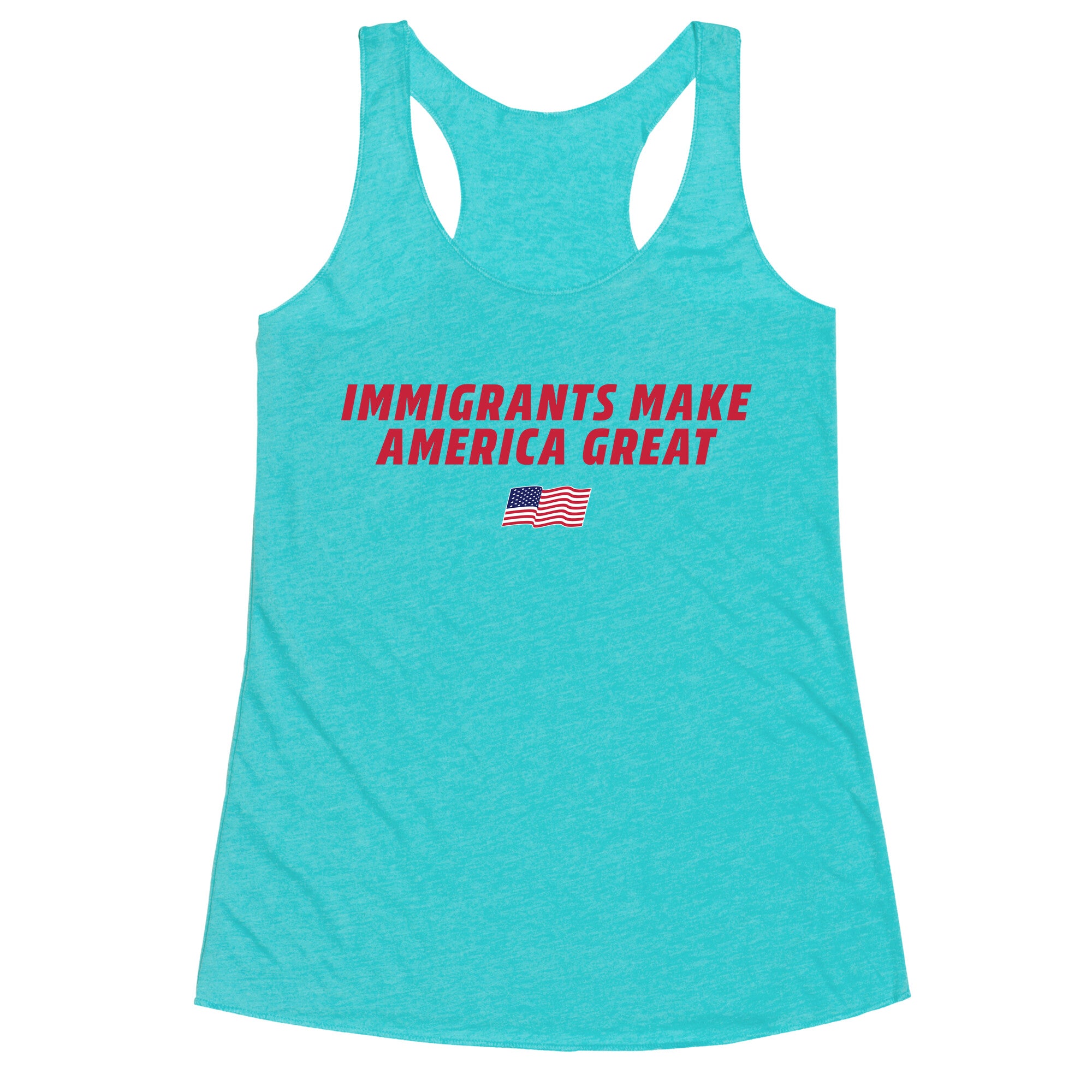 Immigrants Make America Great Flag Racerback Tank