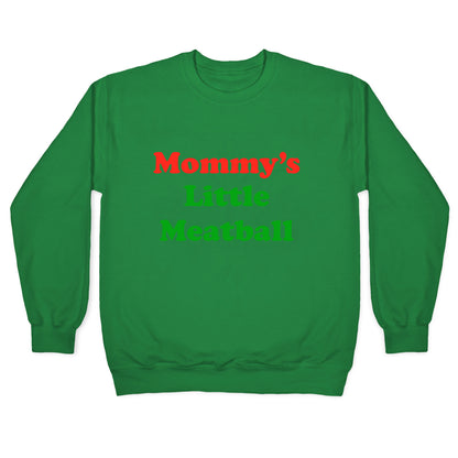 Mommys Little Meatball NYC Crewneck Sweatshirt