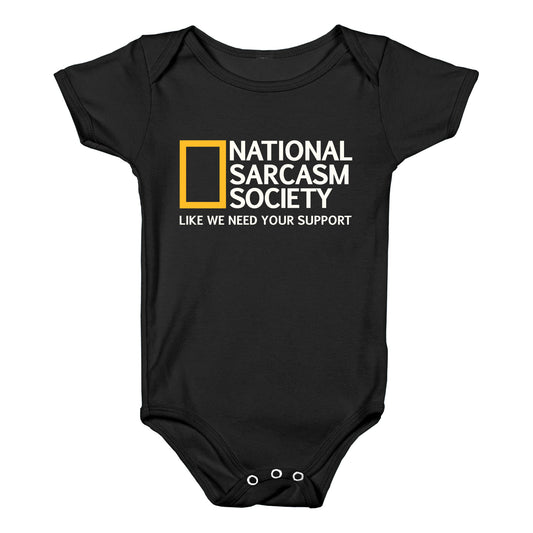 National Sarcasm Society Baby One-Piece