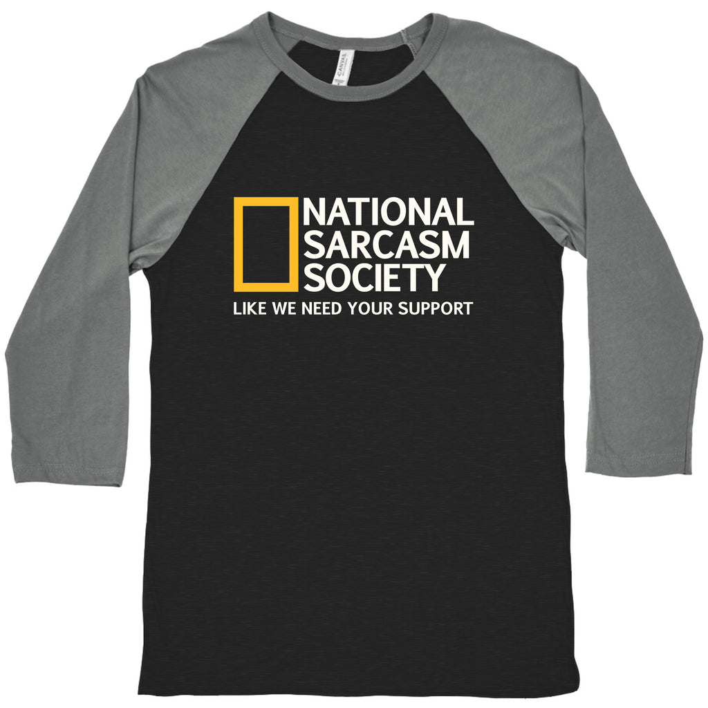 National Sarcasm Society Baseball Tee