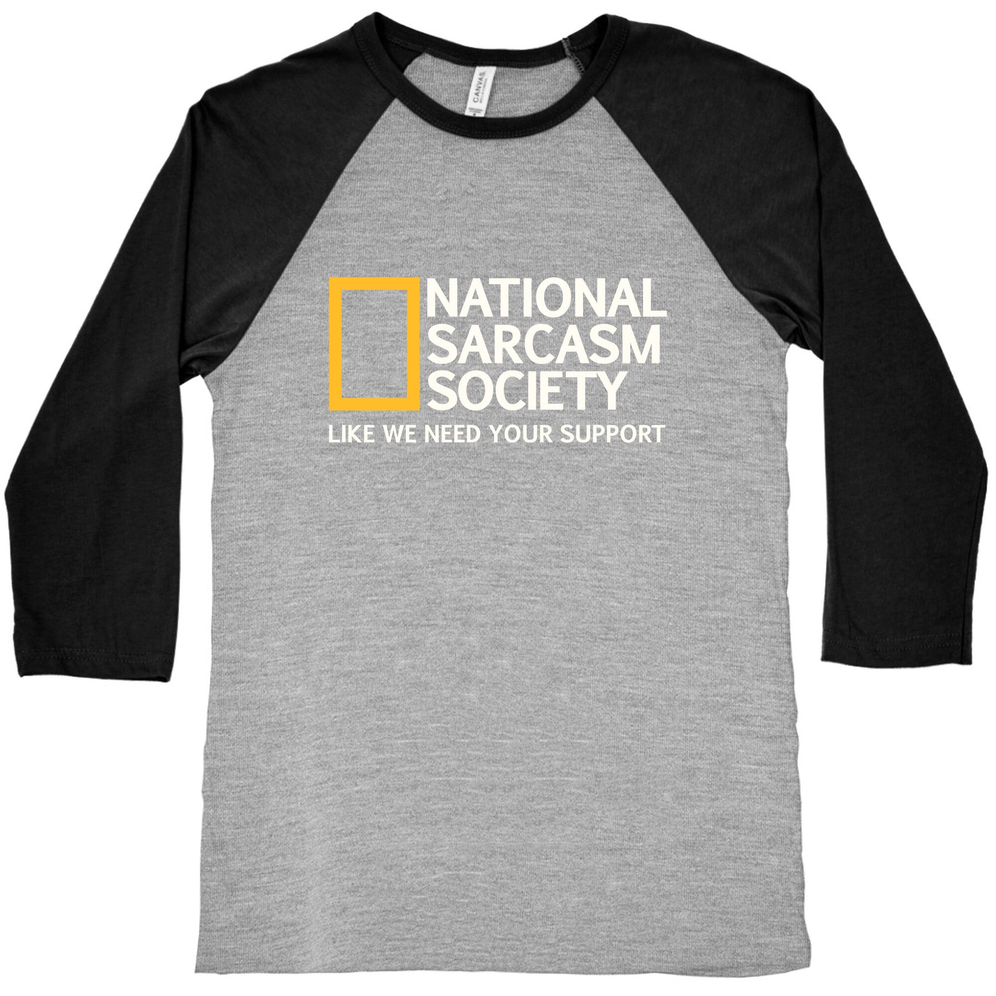 National Sarcasm Society Baseball Tee