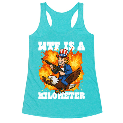 WTF Is A Kilometer Racerback Tank