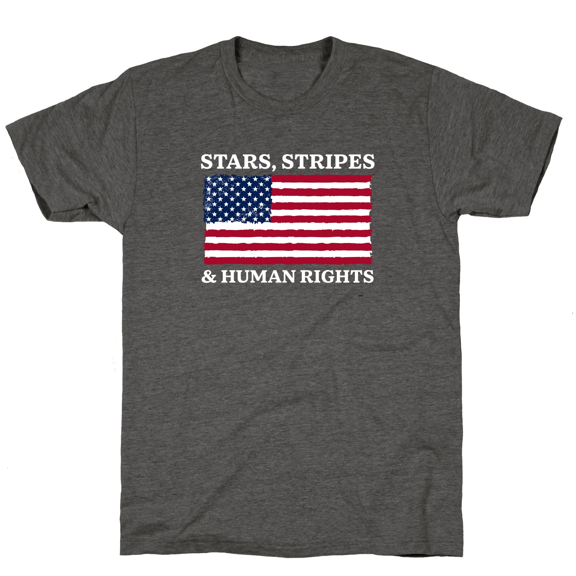Stars Stripes And Human Rights Unisex Triblend Tee